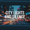 BOBA - City Lights and Silence artwork
