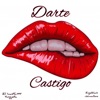 Darte castigo (feat. Johnmillionnns) - Single