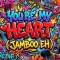 You're My Heart, You're My Soul (Radio Mix)