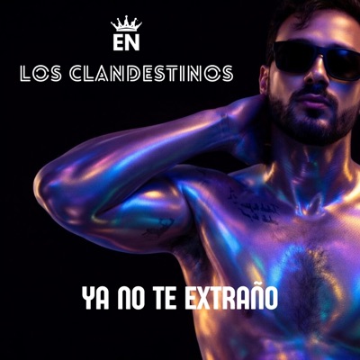 YA NO TE EXTRAÑO - Single