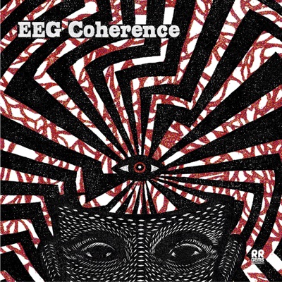EEG Coherence (feat. Liam O'Neill & Morgan Moore)