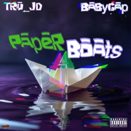 Paper Boats (feat. Baby Gap) Tru_jd