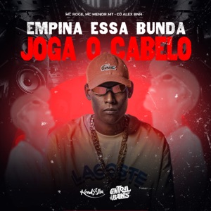 Empina Essa Bunda E Joga O Cabelo