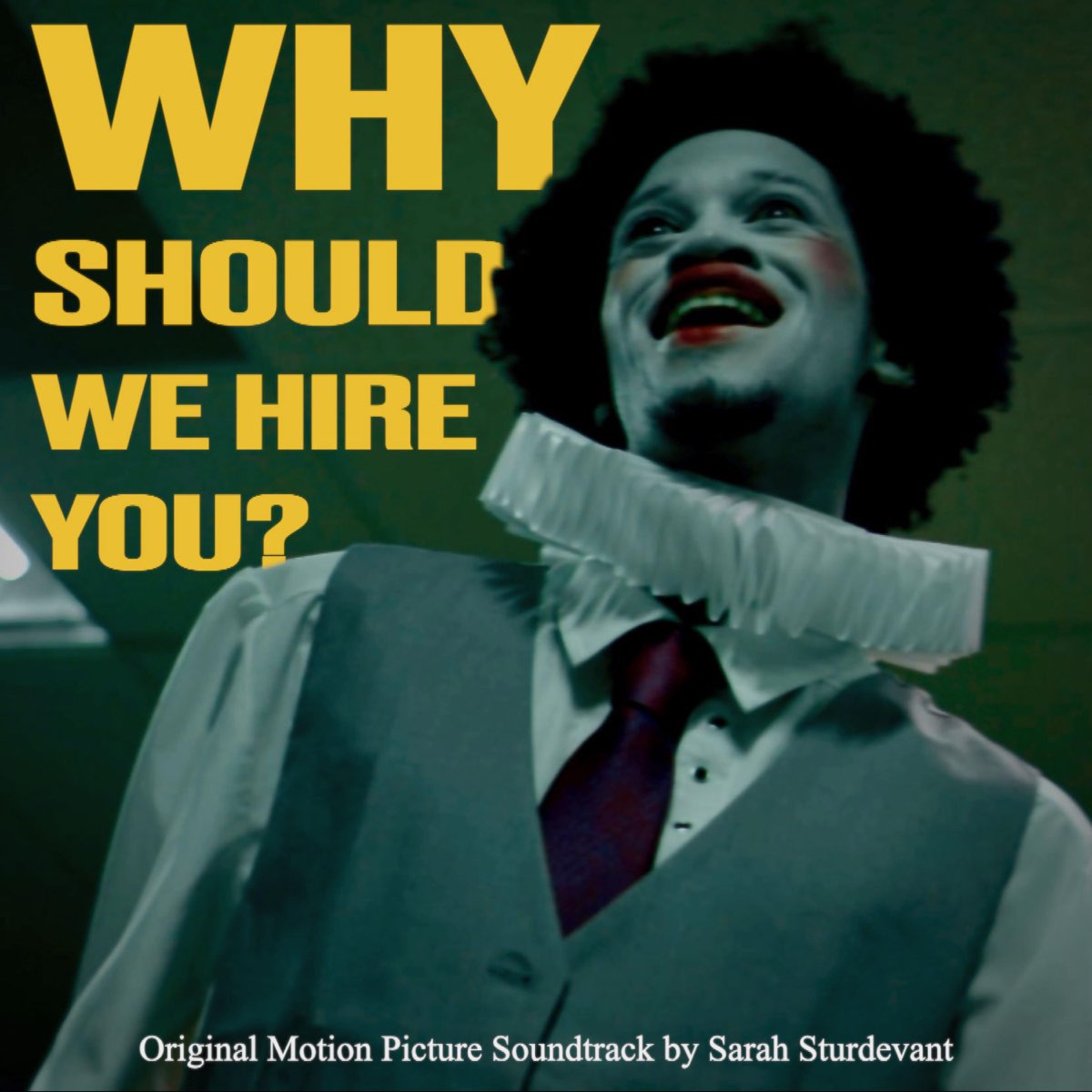 Why Should We Hire You Original Motion Picture Soundtrack Ep Lbum De Sarah Sturdevant En