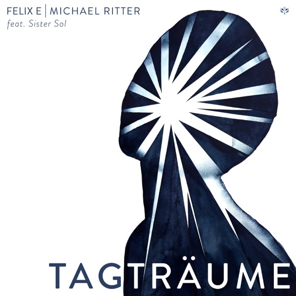 Tagträume (feat. Sister Sol) - Single