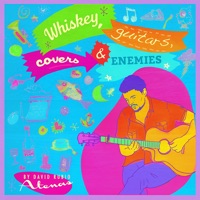 Whiskey, Guitars, Covers & Enemies (feat. Anki Modin-Strömgren) - EP - Atenas