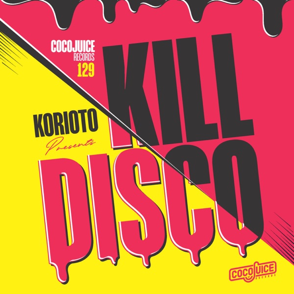 Kill Disco - Single