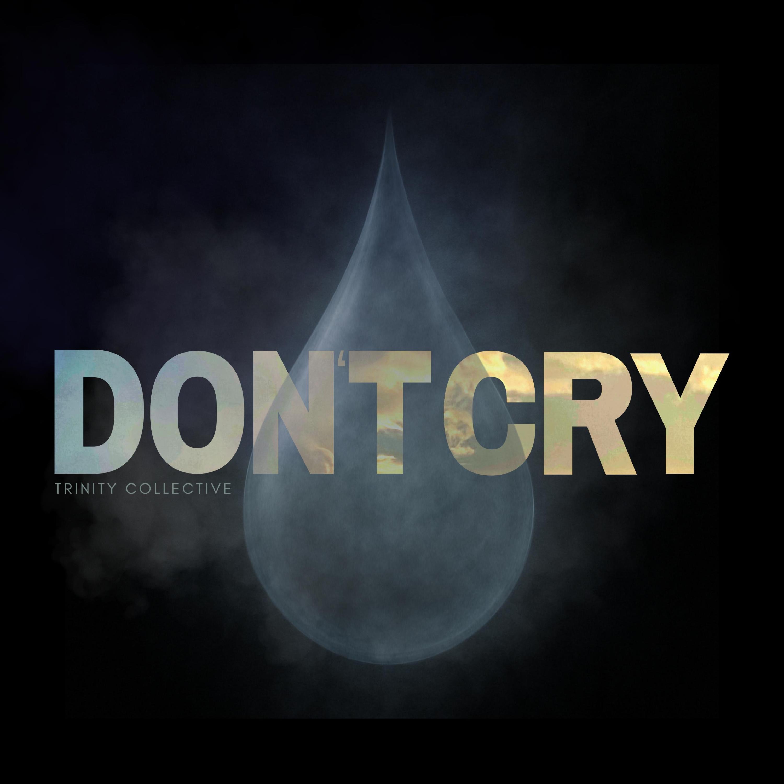 Don't Cry - EP