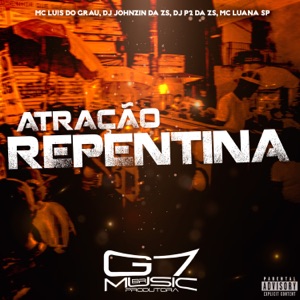 Atração Repentina (feat. MC Luana SP)