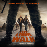 The Long Walk (Original Motion Picture Soundtrack) - Jeremiah Fraites