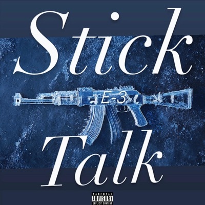 Stick Talk - Single