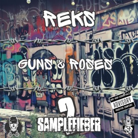 Guns & Roses (feat. Reks) Lantarius Records