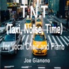 T.N.T. (Taxi, Noise, Time) - Single