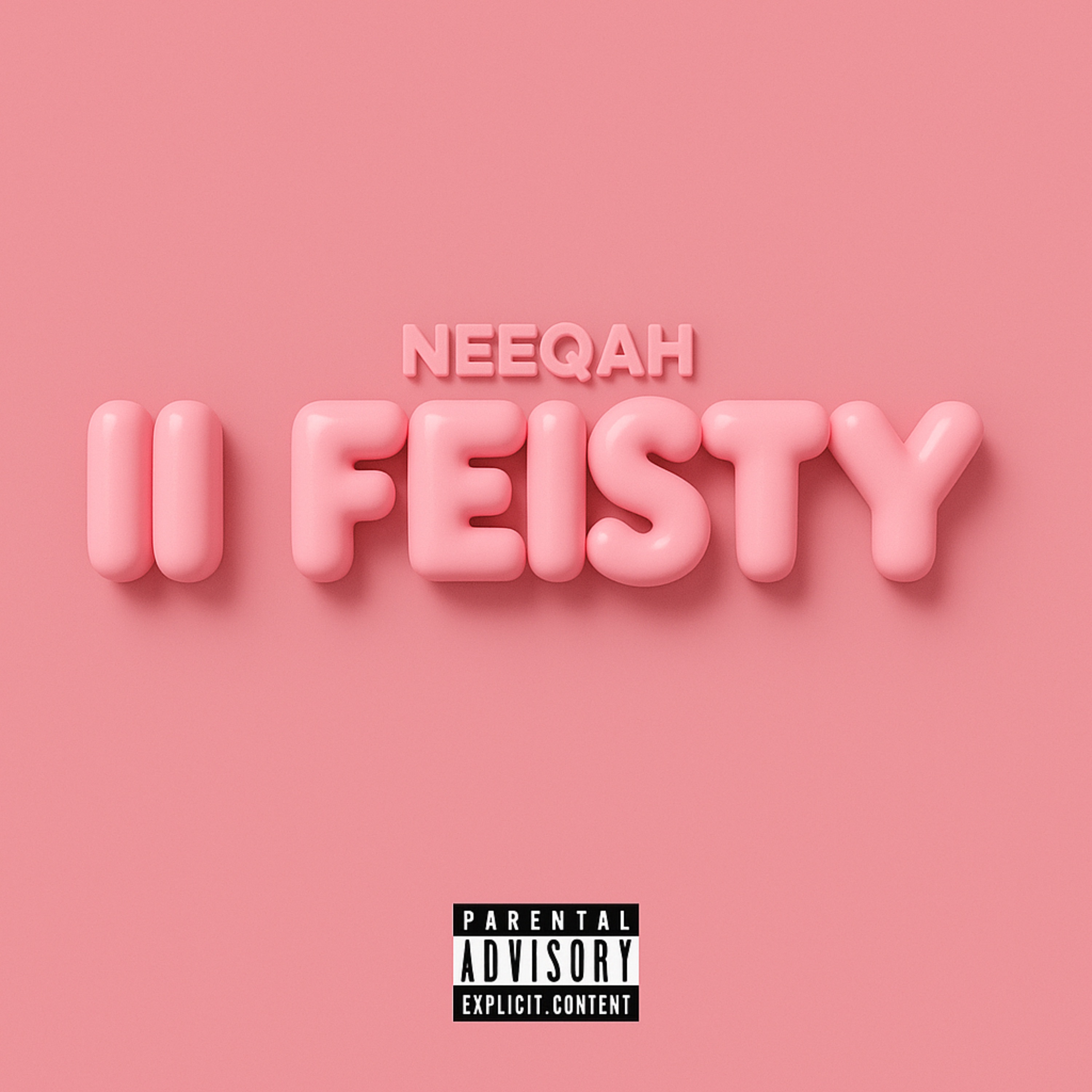 II Feisty - Single