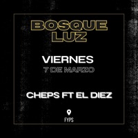 Bosque Luz (feat. Eldiez) - Single - Cheps