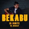 Bekabu (feat. Nikhil) - Single