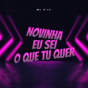 Novinha Eu Sei o Que Tu Quer