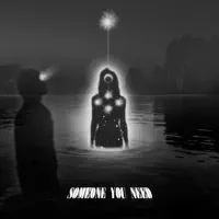 Someone You Need — Broadside