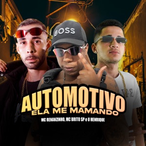 Automotivo Ela Me Mamando