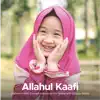 Aishwa Nahla Karnadi - Allahul Kaafi