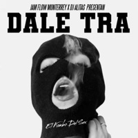 Dale Tra - Single - Dj Alitas