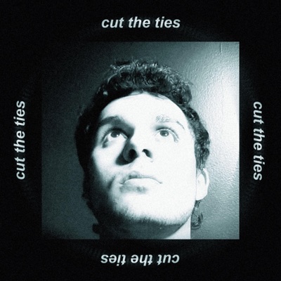 cut the ties - Single