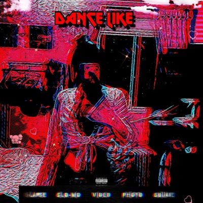 Dance Like (feat. L.O.W.K.I.E) - Single