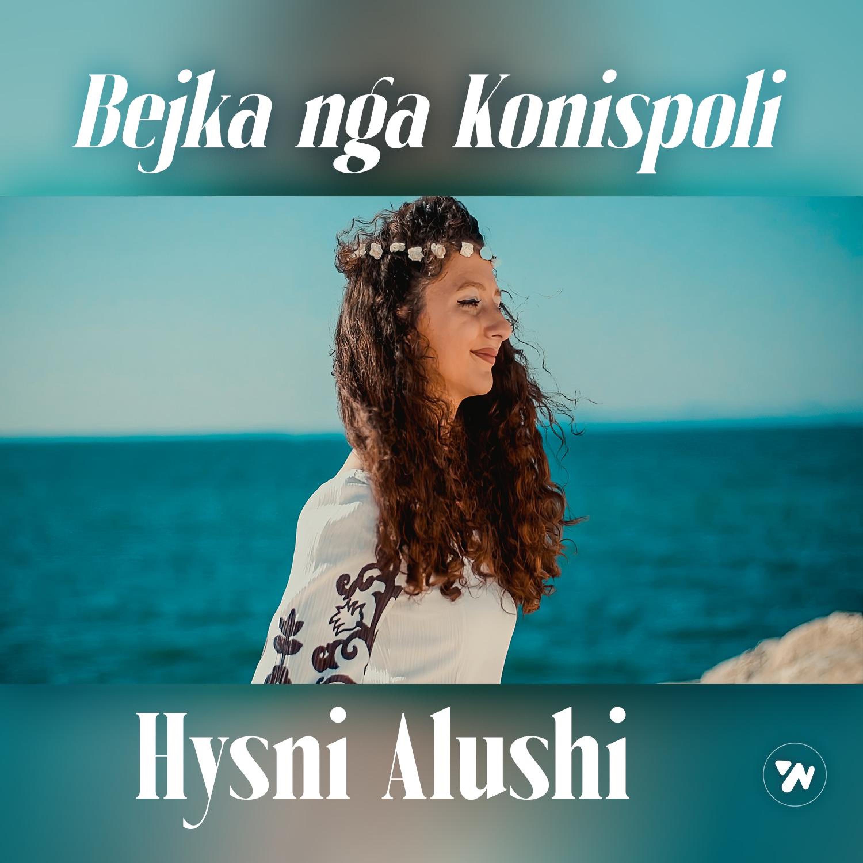Hysni Alushi - Bejka nga Konispoli