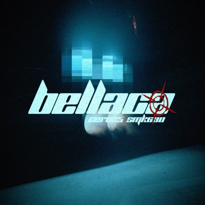 Bellaca (feat. SMK 690) - Single