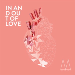 In And Out Of Love - Single