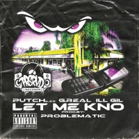 LMK (feat. ILL GIL & PutchLetEmKno) - Single - G-Real