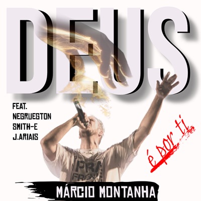 Deus É por Ti (feat. Smith-E, NegruEgton & J-Ariais) - Single