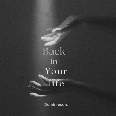 Back in your life (feat. Chammyval) - Single