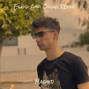 Eskisi Gibi Olsun (Remix)