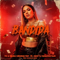 Bandida (feat. Nahara Cárdenas, Mr. Azkot & Maniacous Klan) - Single - MKRap