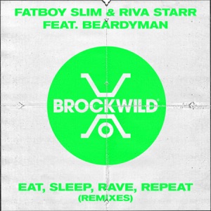 Eat, Sleep, Rave, Repeat (MichaelBM & Minow Remix) [feat. Beardyman]