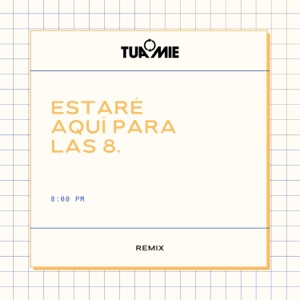 Estaré Aquí Para Las 8 - Single