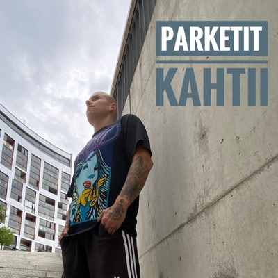 Parketit Kahtii - Single