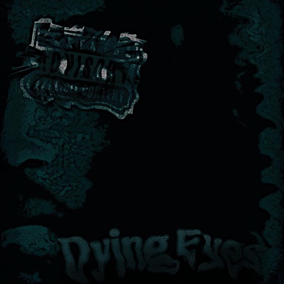 DyingEyes - Single