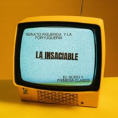 LA INSACIABLE (feat. El Noro y Primera Clase) artwork