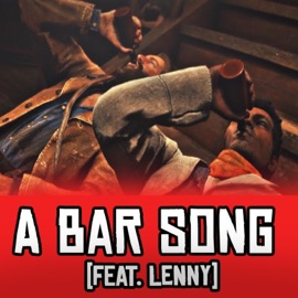 A BAR SONG (feat. Arthur & Lenny) Dachdecker