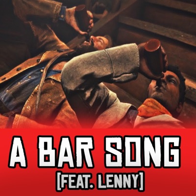 A BAR SONG (feat. Arthur & Lenny) - Single