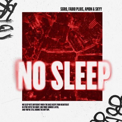 No Sleep - Single