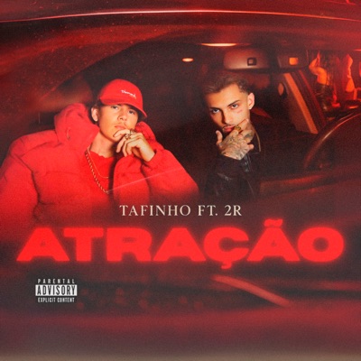 Atração (feat. 2R) - Single