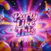 Darco Polo - Party Like This
