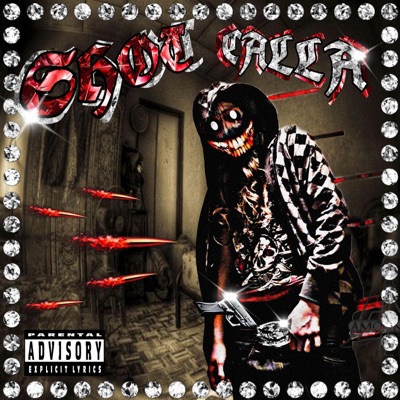 SHOTCALLA! - Single