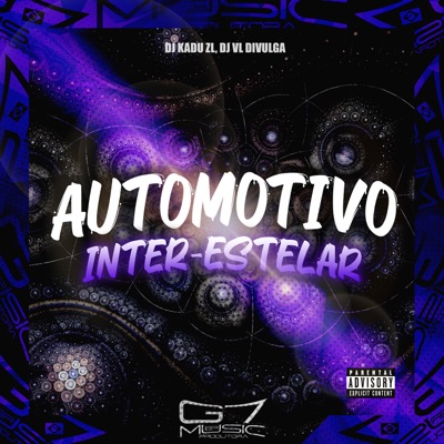 Automotivo Inter-Estelar - Single