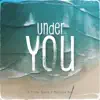 Under You