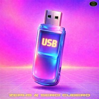 USB - Single - Zephs & Sergi Cubero