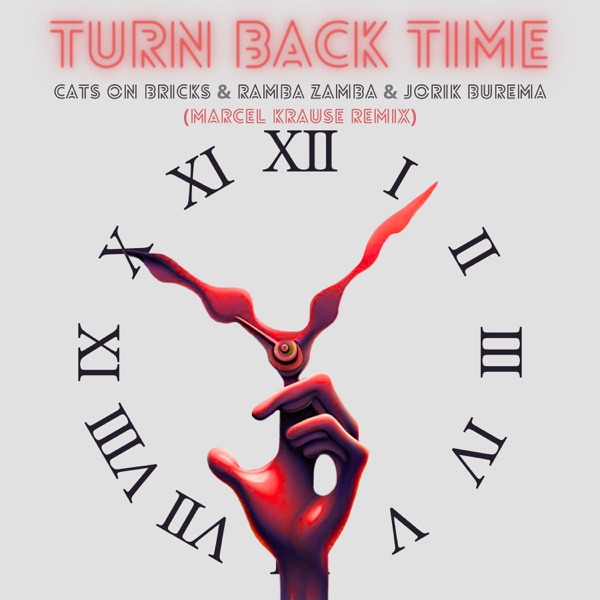 Turn Back Time (Marcel Krause Remix) [feat. Jorik Burema] - Single